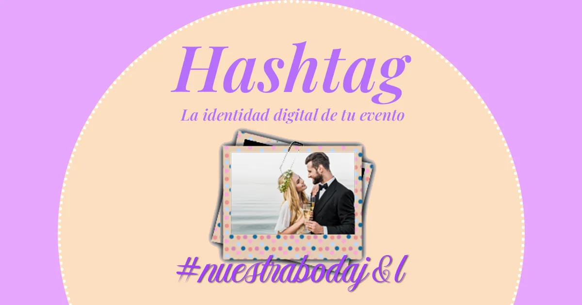 Módulo de Hashtag en Invitaciones Digitales